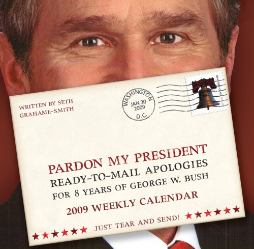 9780740778971: Pardon My President 2009 Calendar