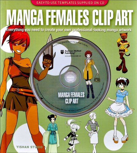 Stock image for Manga Females Clip Art: Everything you need to create your own professional-looking manga artwork for sale by Half Price Books Inc.