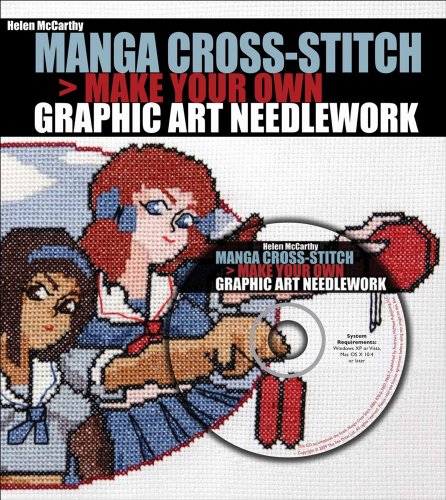 9780740779657: Manga Cross-Stitch: Make Your Own Graphic Art Needlework [With CDROM]