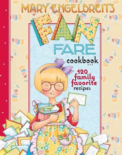 Stock image for Mary Engelbreit's Fan Fare Cookbook: 120 Family Favorite Recipes for sale by Gulf Coast Books