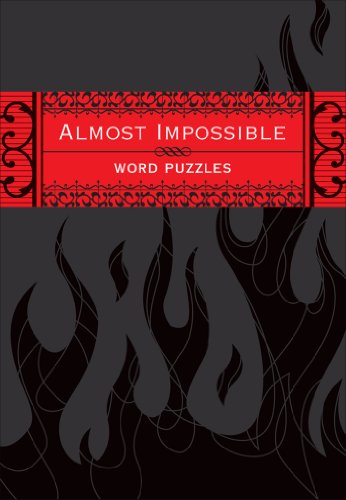 Beispielbild fr Almost Impossible Word Puzzles zum Verkauf von Better World Books