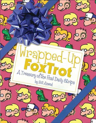 Stock image for Wrapped-Up FoxTrot: A Treasury with the Final Daily Strips (Volume 36) for sale by St Vincent de Paul of Lane County