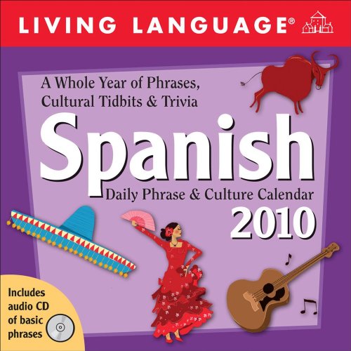 Living Language Spanish: 2010 Day-to-Day Calendar (9780740782718) by Andrews McMeel Publishing,LLC