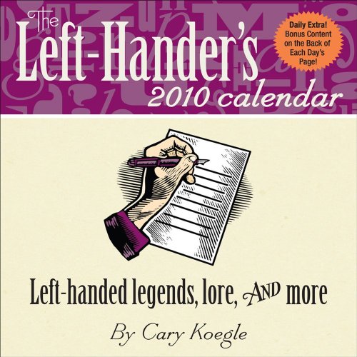 Beispielbild fr The Left-Hander's: 2010 Day-to-Day Calendar zum Verkauf von Buyback Express