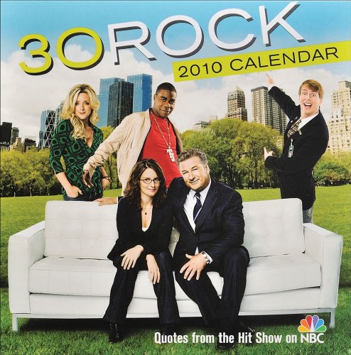 30 Rock: 2010 Day-to-Day Calendar (9780740784231) by Andrews McMeel Publishing,LLC