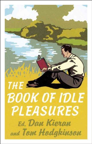 Beispielbild fr The Book of Idle Pleasures zum Verkauf von WorldofBooks