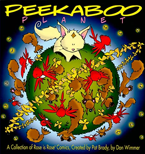Stock image for Peekaboo Planet: A Collection of Rose is Rose Comics (Volume 11) for sale by ZBK Books
