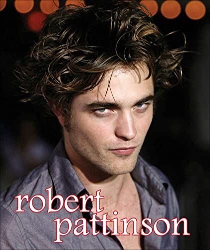 Stock image for Robert Pattinson for sale by SecondSale
