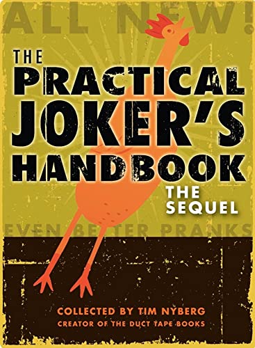 Stock image for The Practical Jokers Handbook: The Sequel for sale by Book Outpost