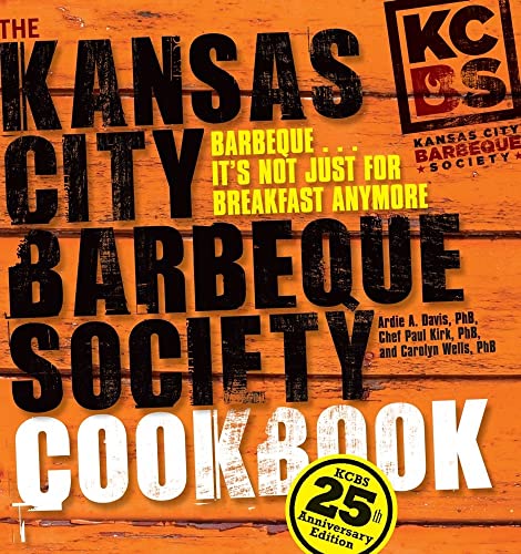 Beispielbild fr The Kansas City Barbeque Society Cookbook : 25th Anniversary Edition zum Verkauf von Better World Books