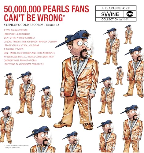 Imagen de archivo de 50,000,000 Pearls Fans Can't Be Wrong: A Pearls Before Swine Collection a la venta por SecondSale