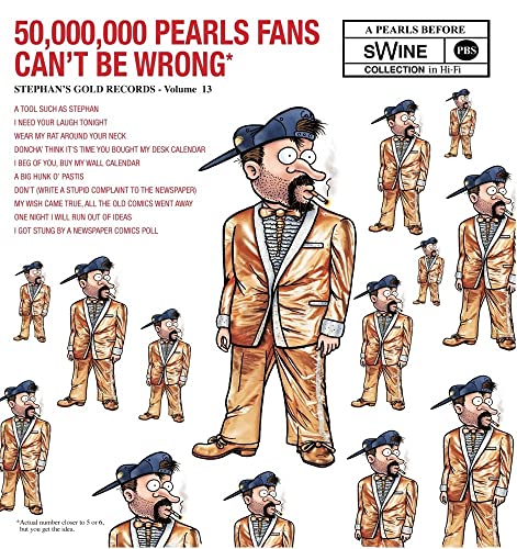 Stock image for 50,000,000 Pearls Fans Can't Be Wrong: A Pearls Before Swine Collection for sale by SecondSale