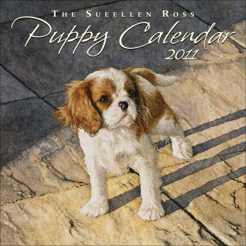 Sueellen Ross Puppy Calendar: 2011 Mini Wall Calendar (9780740795503) by Ross, Sueellen