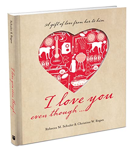 Stock image for I LOVE YOU EVEN THOUGH. Format: Hardcover for sale by INDOO