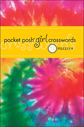 Stock image for Pocket Posh Girl Crosswords: 75 Puzzles for sale by ThriftBooks-Atlanta