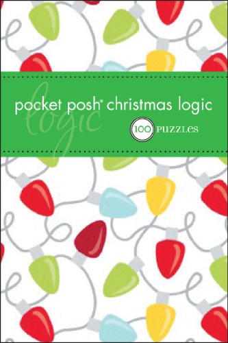Stock image for Pocket Posh Christmas Logic: 100 Puzzles for sale by BooksRun