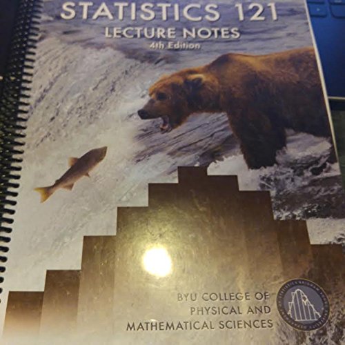 Stock image for Statistics 121 Lecture Notes 4th Edition - BYU for sale by Better World Books