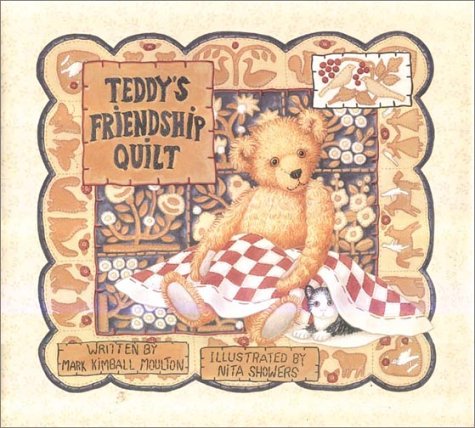 Beispielbild fr Teddy's Friendship Quilt zum Verkauf von Better World Books