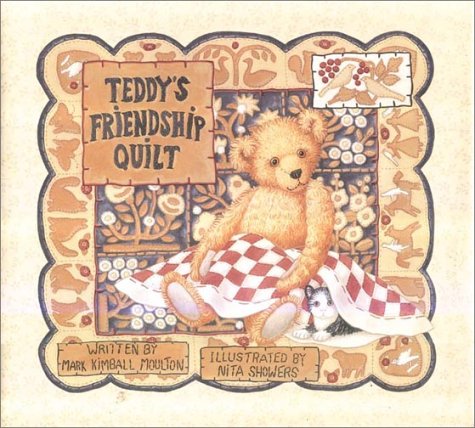 Stock image for Teddy's Friendship Quilt for sale by Better World Books