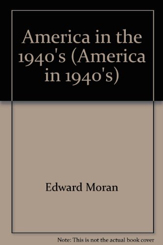 9780741300614: America in the 1940's