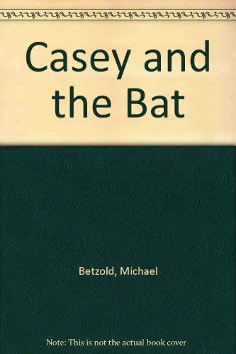 Beispielbild fr Casey and the Bat zum Verkauf von Visible Voice Books