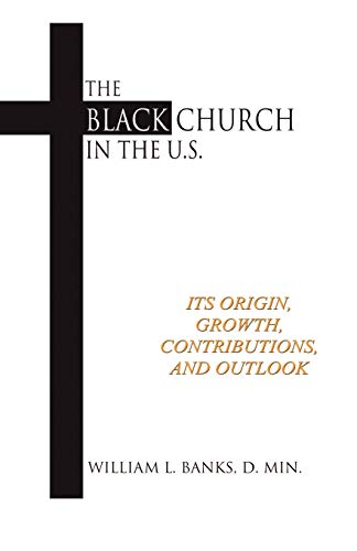 Stock image for The Black Church in the U.S. for sale by ZBK Books