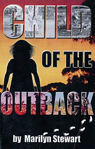 Imagen de archivo de Child of the Outback a la venta por ThriftBooks-Dallas