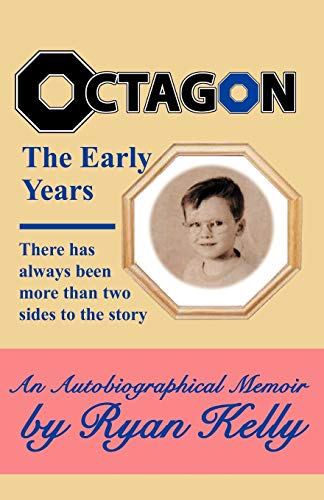 Octagon, the Early Years (9780741408952) by Kelly, Ryan