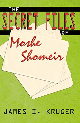 Stock image for The Secret Files of Moshe Shomeir for sale by Revaluation Books