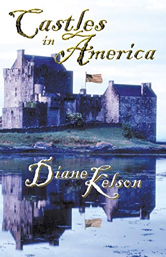 Stock image for Castles in America: Medieval USA for sale by ThriftBooks-Atlanta