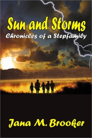 Sun and Storms: Chronicles of a Stepfamily