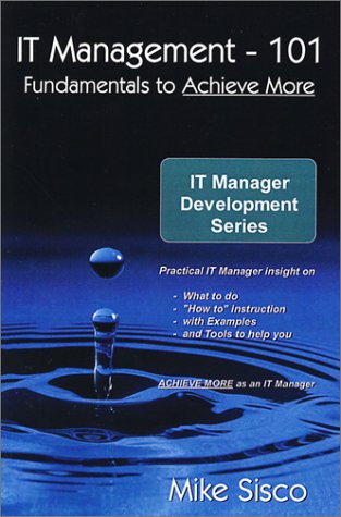 Imagen de archivo de IT Management - 101 a la venta por SecondSale