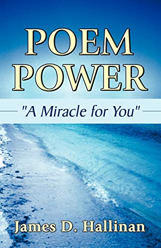 Poem Power / A Miracle for You (9780741415172) by Hallinan, James D.