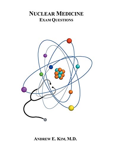 9780741415196: Nuclear Medicine Exam Questions
