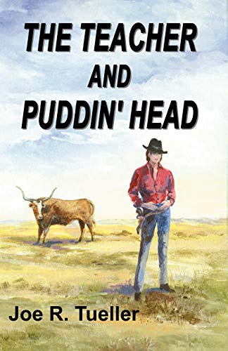 The Teacher and Puddin' Head (9780741416032) by Tueller, Joseph R.; Publishing, Infinity
