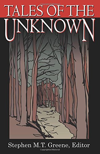 Stock image for Tales of the Unknown for sale by Bookmans