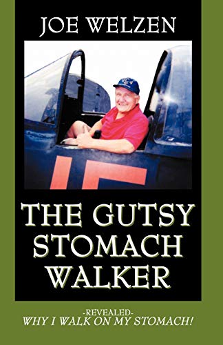 Stock image for THE GUTSY STOMACH WALKER for sale by Cornerstone Books