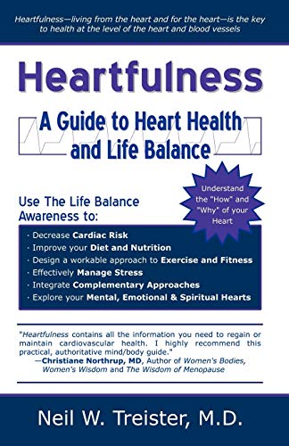 Stock image for Heartfulness: A Guide to Heart Health and Life Balance for sale by BooksRun