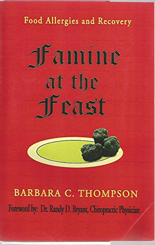 9780741419682: Title: Famine at the Feast