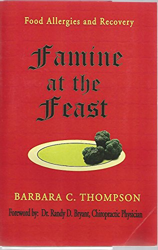 9780741419682: Famine at the Feast