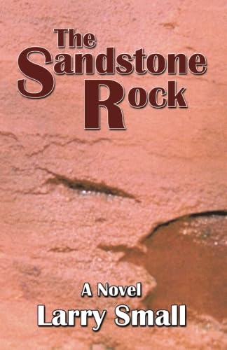 Imagen de archivo de The Sandstone Rock a la venta por ThriftBooks-Atlanta