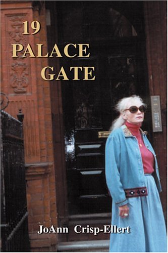 Stock image for 19 Palace Gate for sale by Better World Books