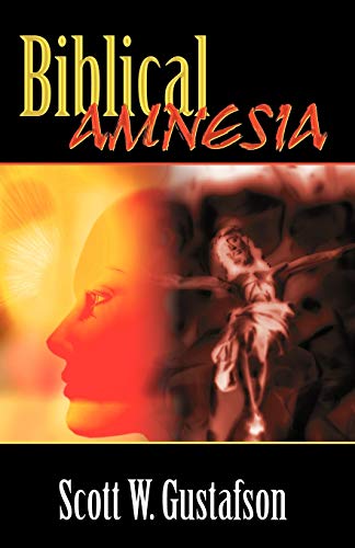 Beispielbild fr Biblical Amnesia zum Verkauf von Wonder Book