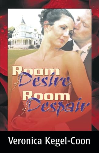 9780741428882: Room of Desire, Room of Despair