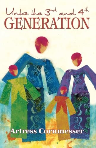 Stock image for Unto the Third and Fourth Generation for sale by Green Street Books