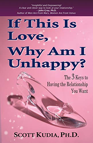 Stock image for If This Is Love, Why Am I Unhappy? for sale by ThriftBooks-Dallas