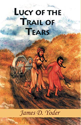 Beispielbild fr Lucy of the Trail of Tears zum Verkauf von Book ReViews