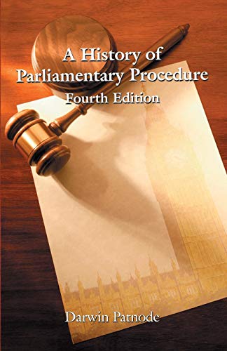 Stock image for A History of Parliamentary Procedure for sale by Wonder Book