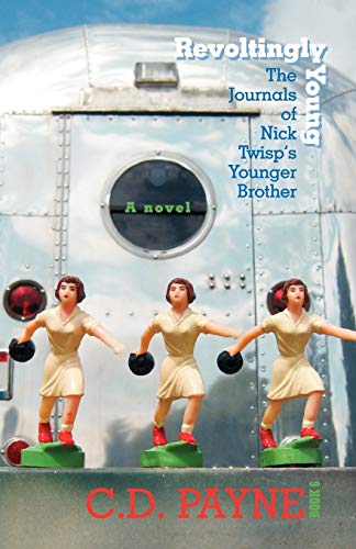 Beispielbild fr Revoltingly Young: The Journals of Nick Twisp's Younger Brother zum Verkauf von HPB Inc.