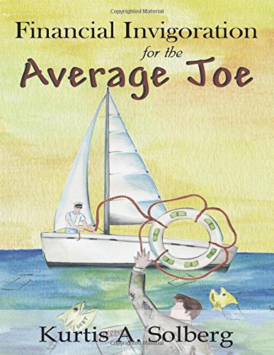 9780741434791: Financial Invigoration for the Average Joe